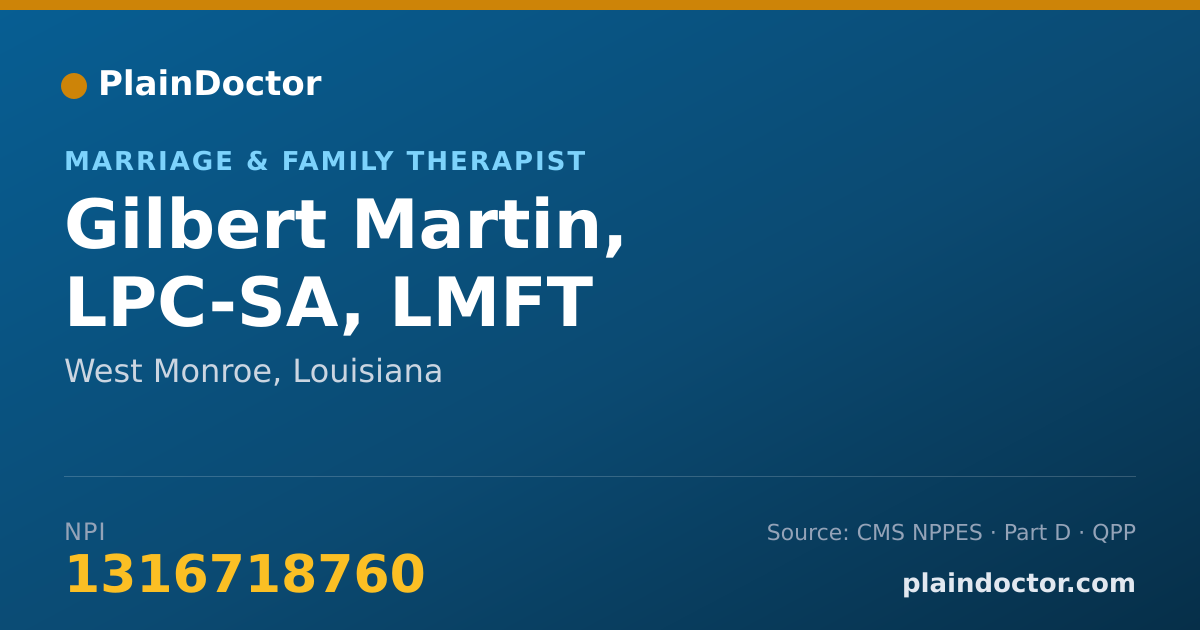Shareable card for Gilbert Martin, LPC-SA, LMFT - Marriage & Family Therapist, West Monroe, LA