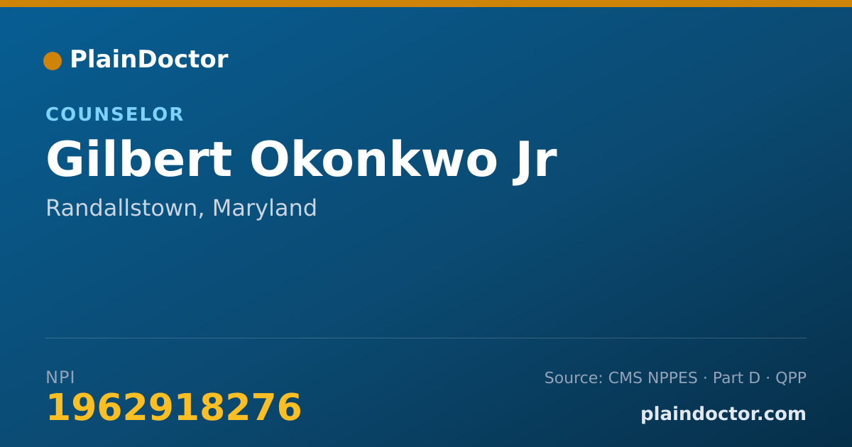 Shareable card for Gilbert Okonkwo Jr - Counselor, Randallstown, MD