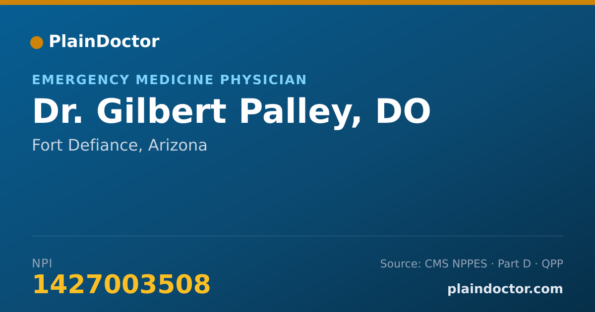 Shareable card for Gilbert Palley, DO - Emergency Medicine Physician, Fort Defiance, AZ