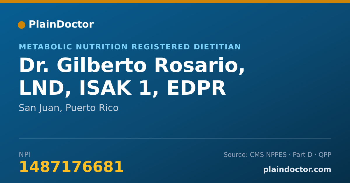 Shareable card for Gilberto Rosario, LND, ISAK 1, EDPR - Metabolic Nutrition Registered Dietitian, San Juan, PR