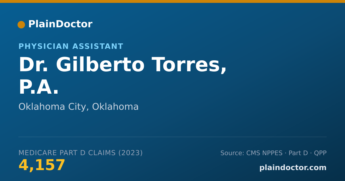 Shareable card for Gilberto Torres, P.A. - Physician Assistant, Oklahoma City, OK
