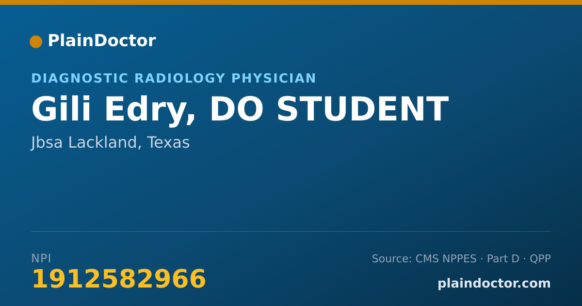 Shareable card for Gili Edry, DO STUDENT - Diagnostic Radiology Physician, Jbsa Lackland, TX