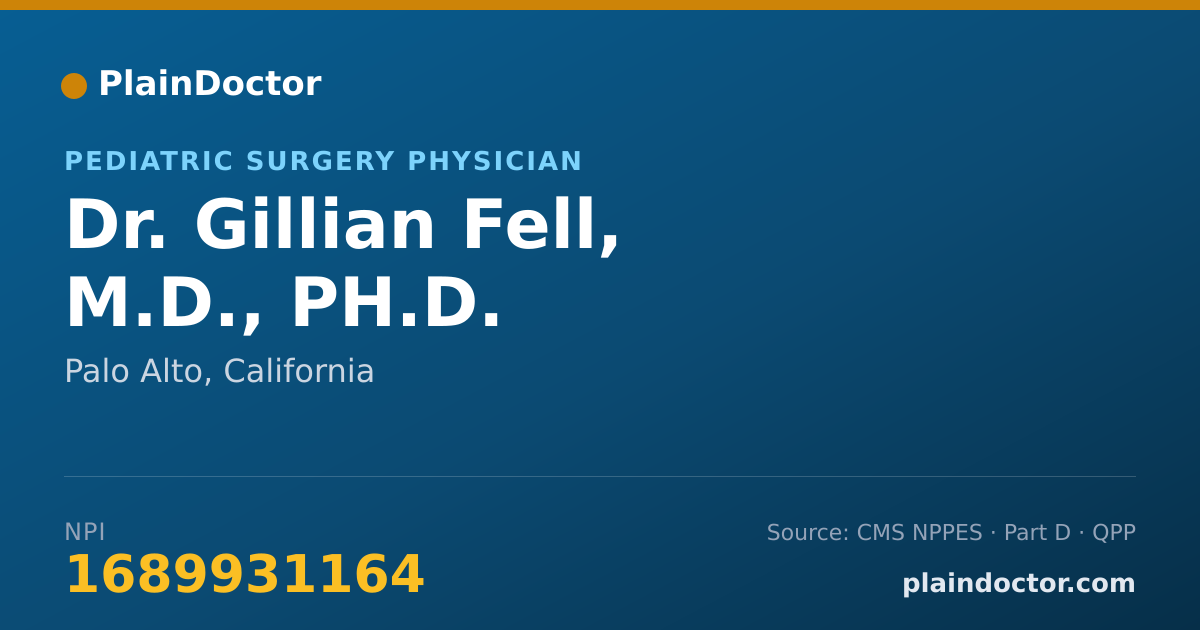 Shareable card for Gillian Fell, M.D., PH.D. - Surgery Physician, Palo Alto, CA