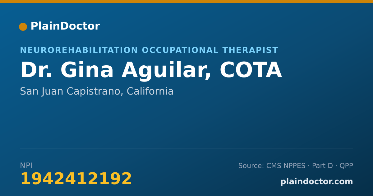 Shareable card for Gina Aguilar, COTA - Neurorehabilitation Occupational Therapist, San Juan Capistrano, CA