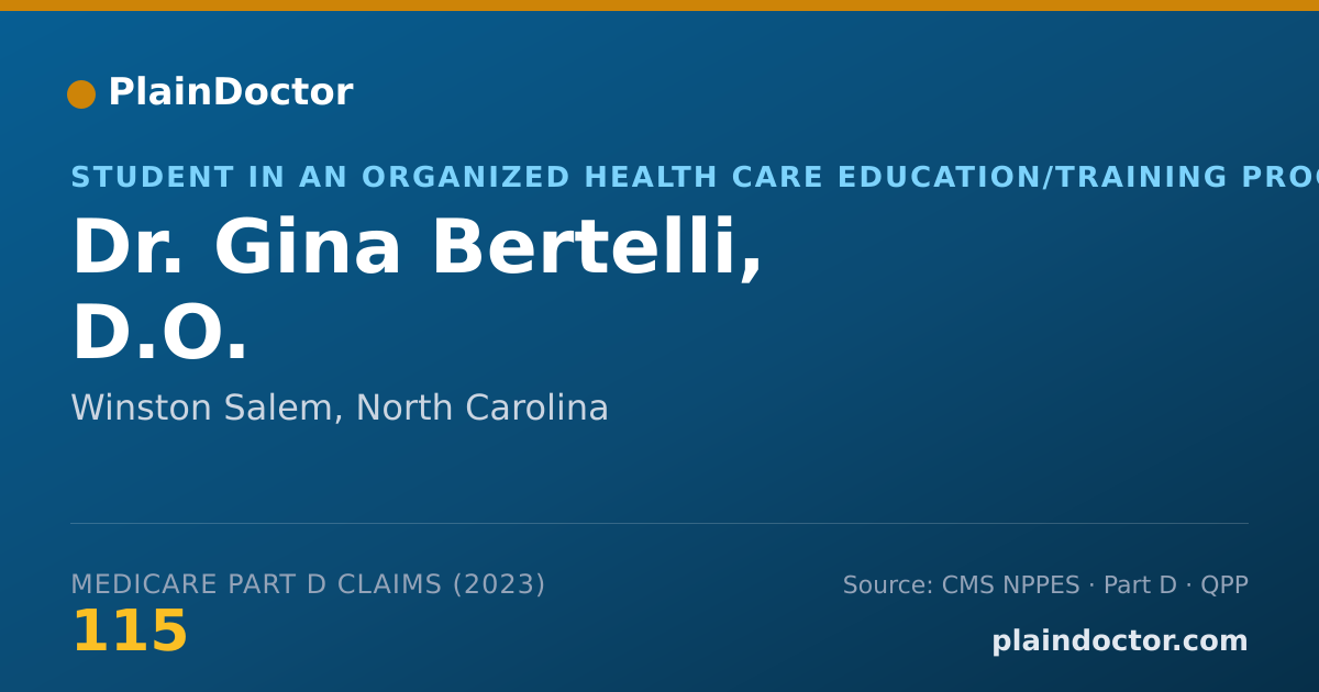 Shareable card for Gina Bertelli, D.O. - Student in an Organized Health Care Education/Training Program, Winston Salem, NC
