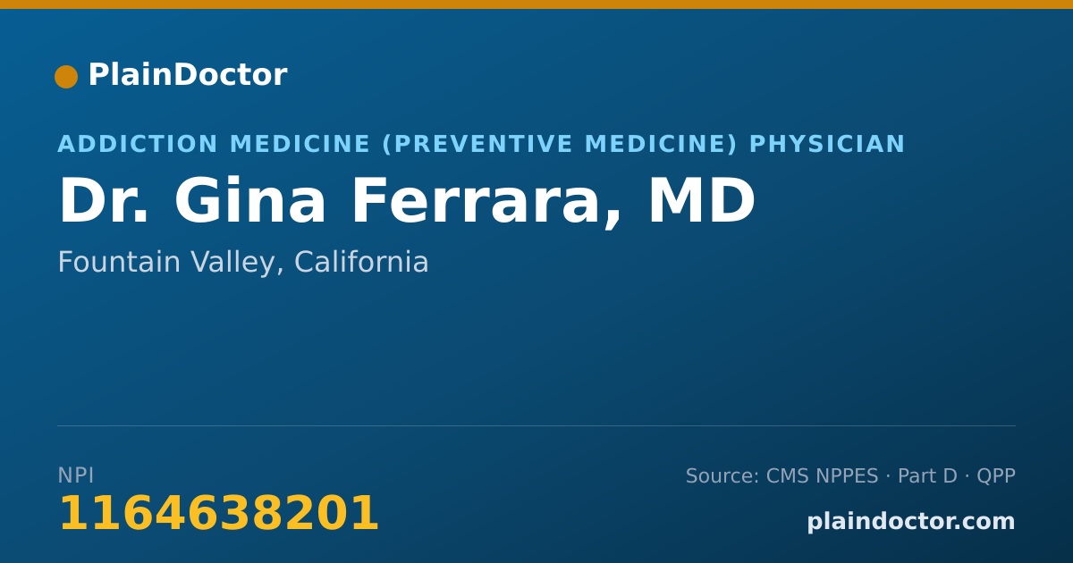 Shareable card for Gina Ferrara, MD - Addiction Medicine (Preventive Medicine) Physician, Fountain Valley, CA
