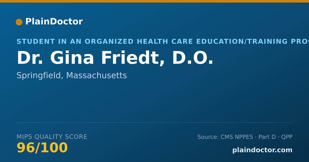 Shareable card for Gina Friedt, D.O. - Student in an Organized Health Care Education/Training Program, Springfield, MA
