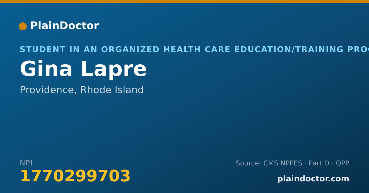 Shareable card for Gina Lapre - Student in an Organized Health Care Education/Training Program, Providence, RI