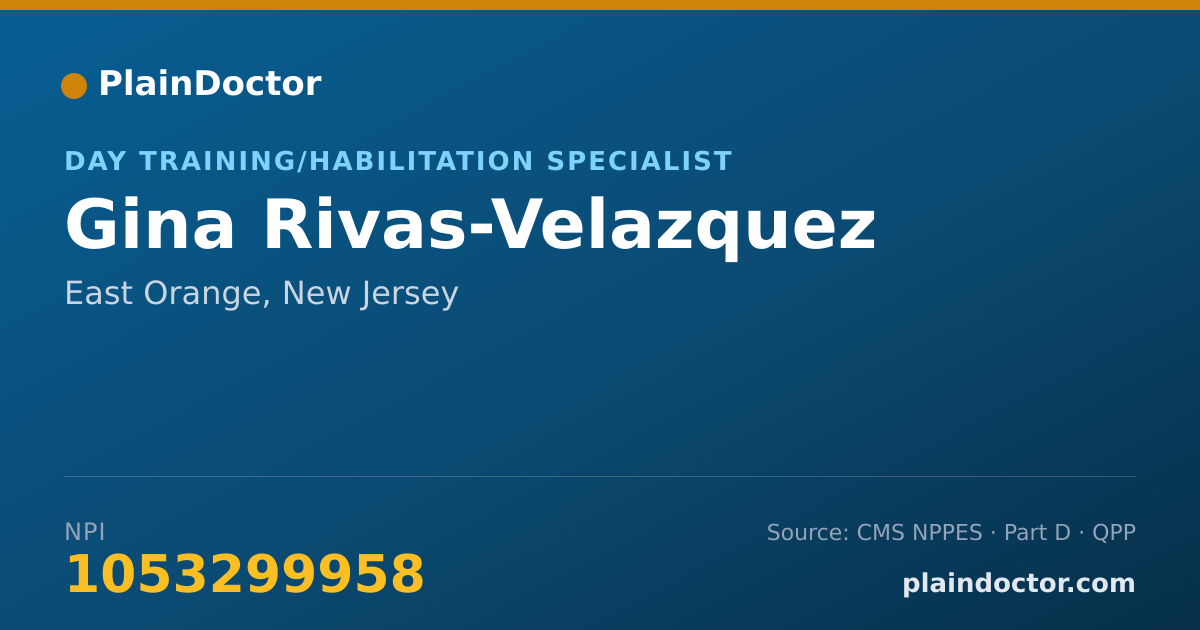 Shareable card for Gina Rivas-Velazquez - Day Training/Habilitation Specialist, East Orange, NJ