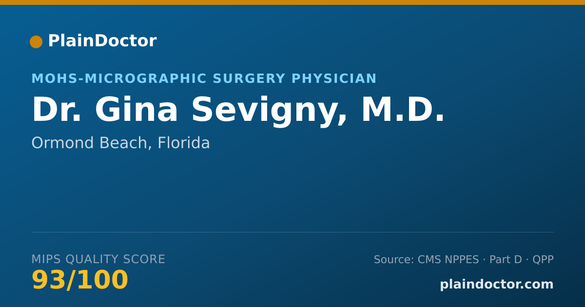 Shareable card for Gina Sevigny, M.D. - MOHS-Micrographic Surgery Physician, Ormond Beach, FL