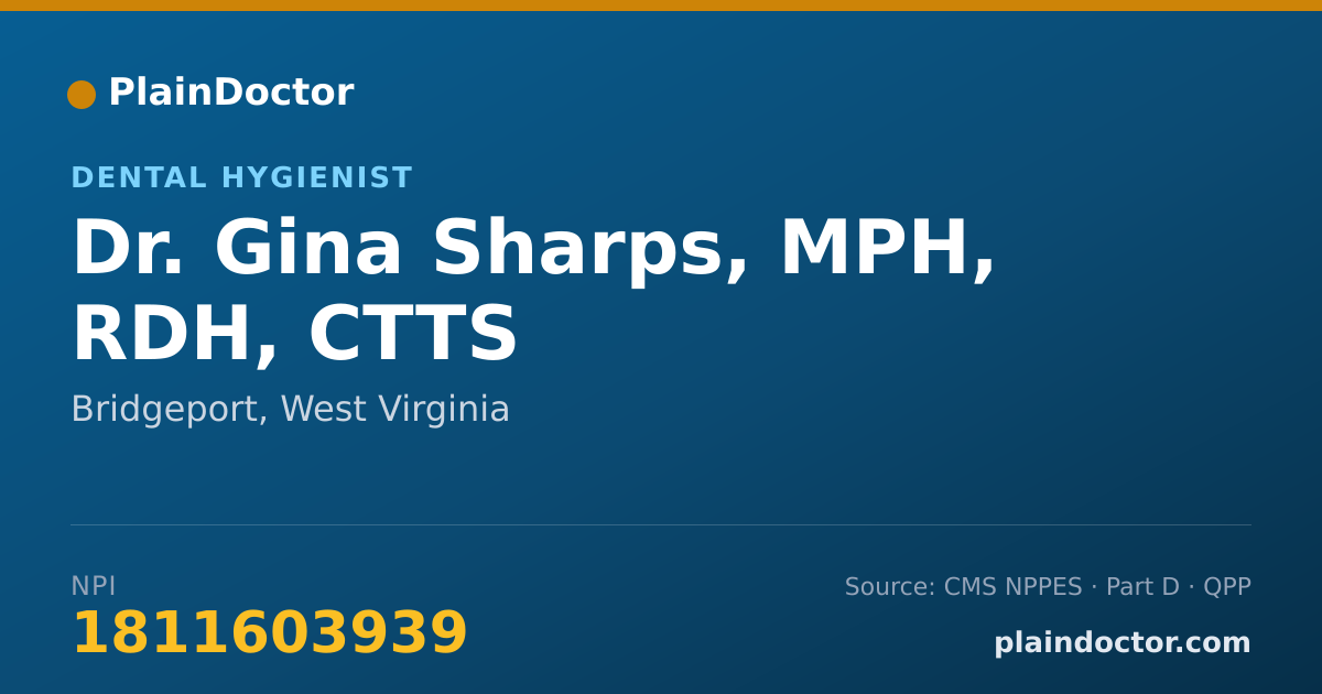 Shareable card for Gina Sharps, MPH, RDH, CTTS - Dental Hygienist, Bridgeport, WV