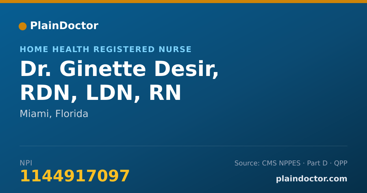 Shareable card for Ginette Desir, RDN, LDN, RN - Home Health Registered Nurse, Miami, FL