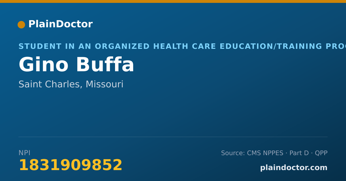 Shareable card for Gino Buffa - Student in an Organized Health Care Education/Training Program, Saint Charles, MO