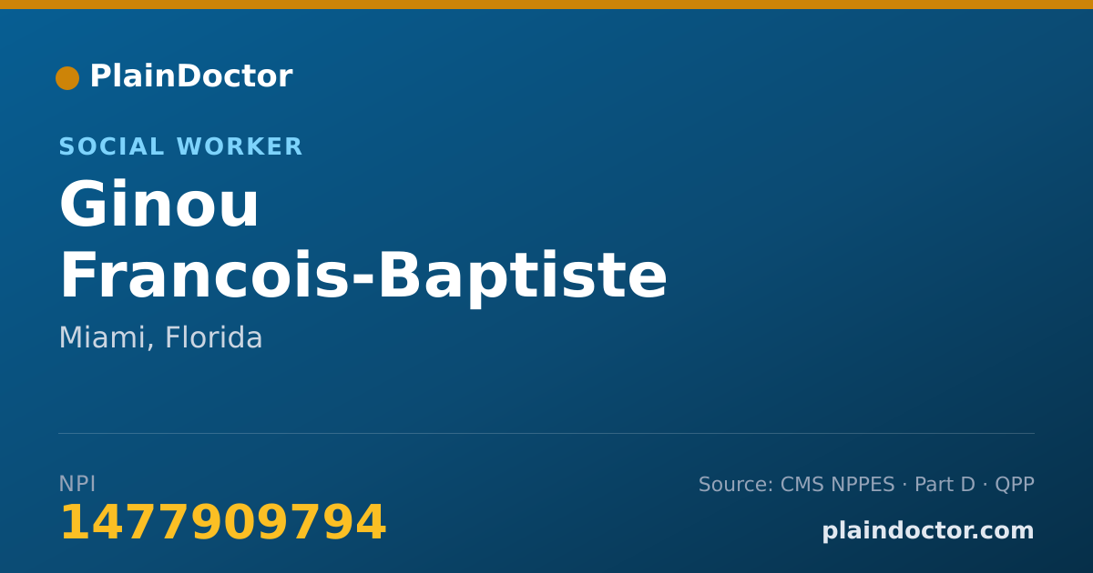 Shareable card for Ginou Francois-Baptiste - Social Worker, Miami, FL