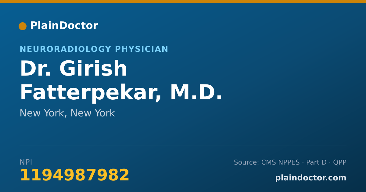 Shareable card for Girish Fatterpekar, M.D. - Neuroradiology Physician, New York, NY