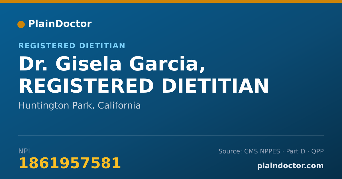 Shareable card for Gisela Garcia, REGISTERED DIETITIAN - Registered Dietitian, Huntington Park, CA
