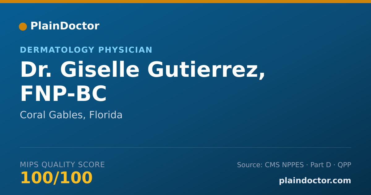 Shareable card for Giselle Gutierrez, FNP-BC - Dermatology Physician, Coral Gables, FL