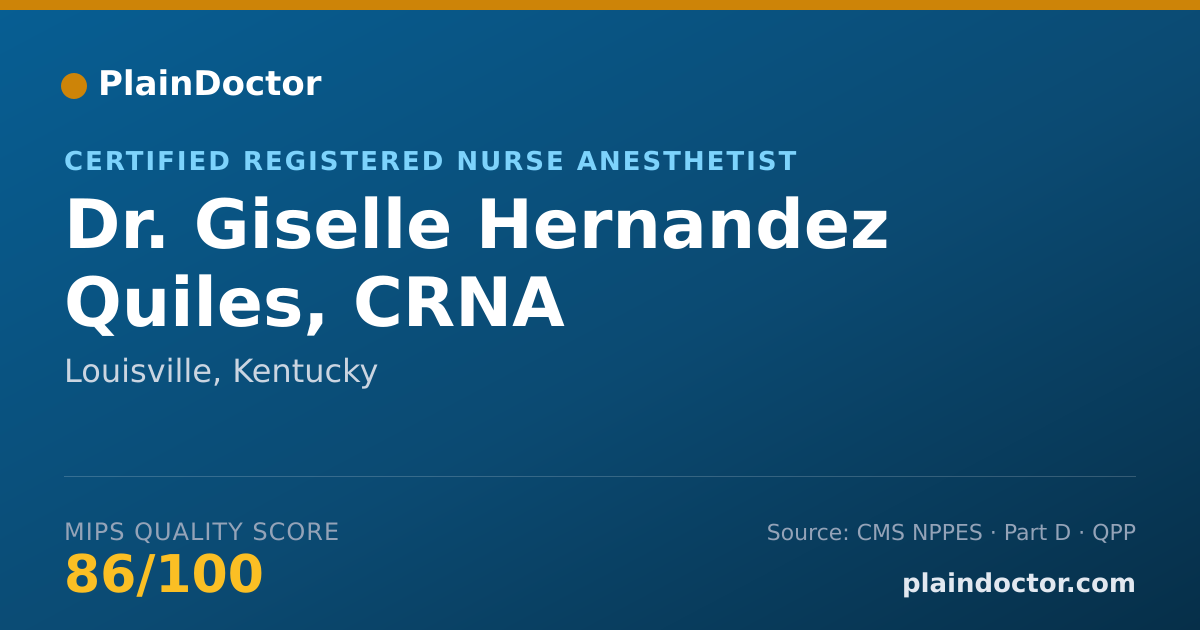 Shareable card for Giselle Hernandez Quiles, CRNA - Certified Registered Nurse Anesthetist, Louisville, KY