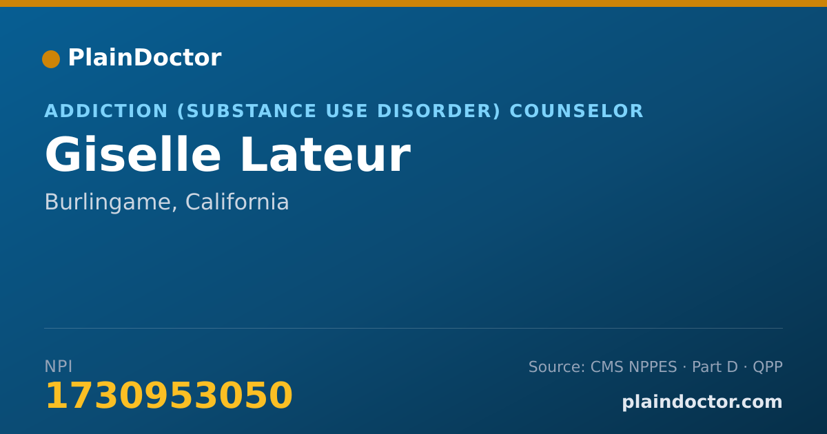 Shareable card for Giselle Lateur - Addiction (Substance Use Disorder) Counselor, Burlingame, CA