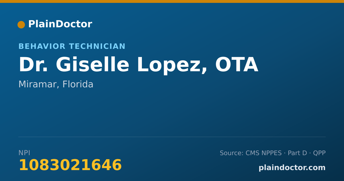 Shareable card for Giselle Lopez, OTA - Behavior Technician, Miramar, FL