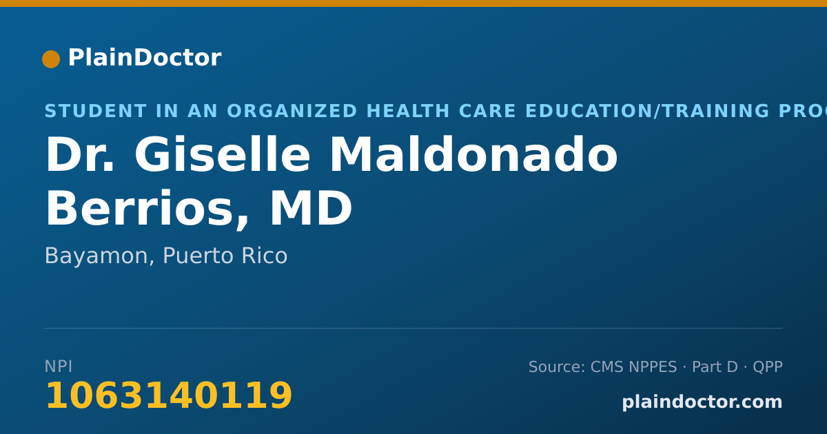 Shareable card for Giselle Maldonado Berrios, MD - Student in an Organized Health Care Education/Training Program, Bayamon, PR