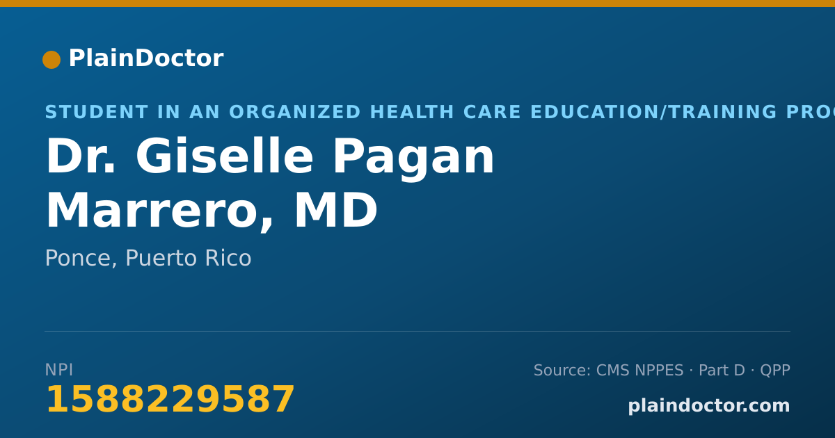 Shareable card for Giselle Pagan Marrero, MD - Student in an Organized Health Care Education/Training Program, Ponce, PR