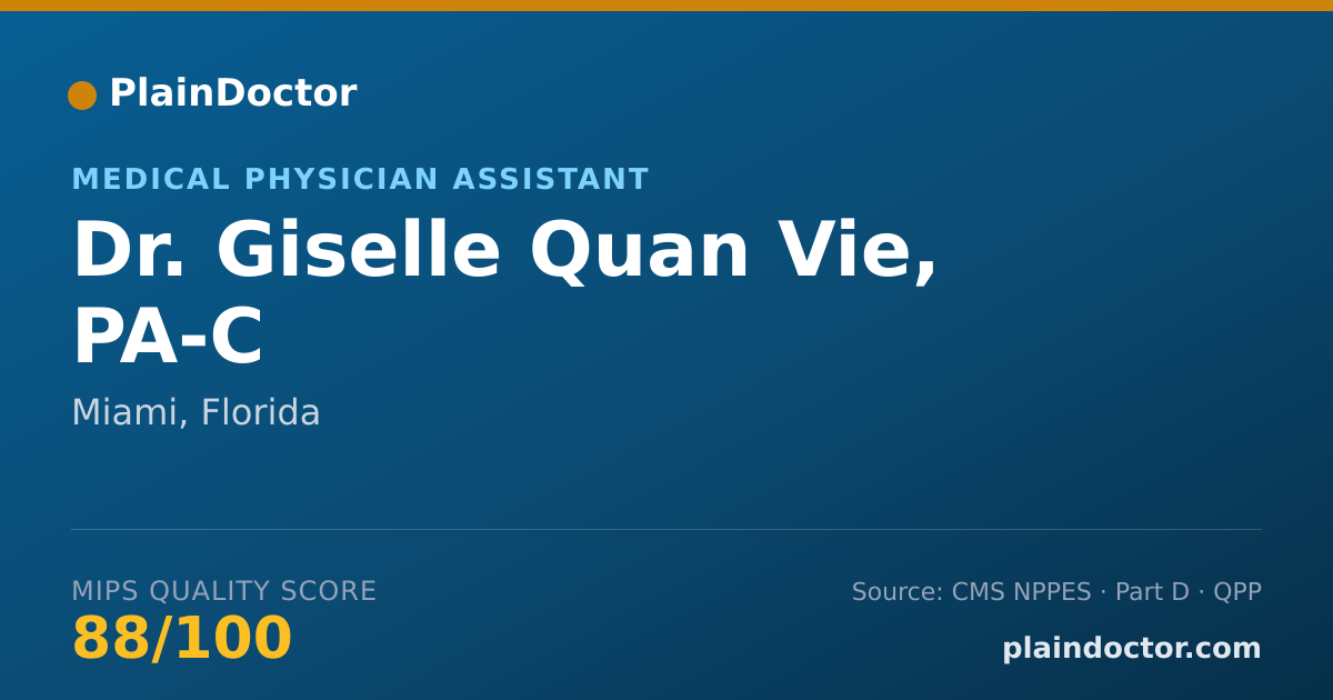 Shareable card for Giselle Quan Vie, PA-C - Medical Physician Assistant, Miami, FL