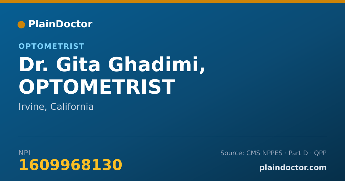Shareable card for Gita Ghadimi, OPTOMETRIST - Optometrist, Irvine, CA
