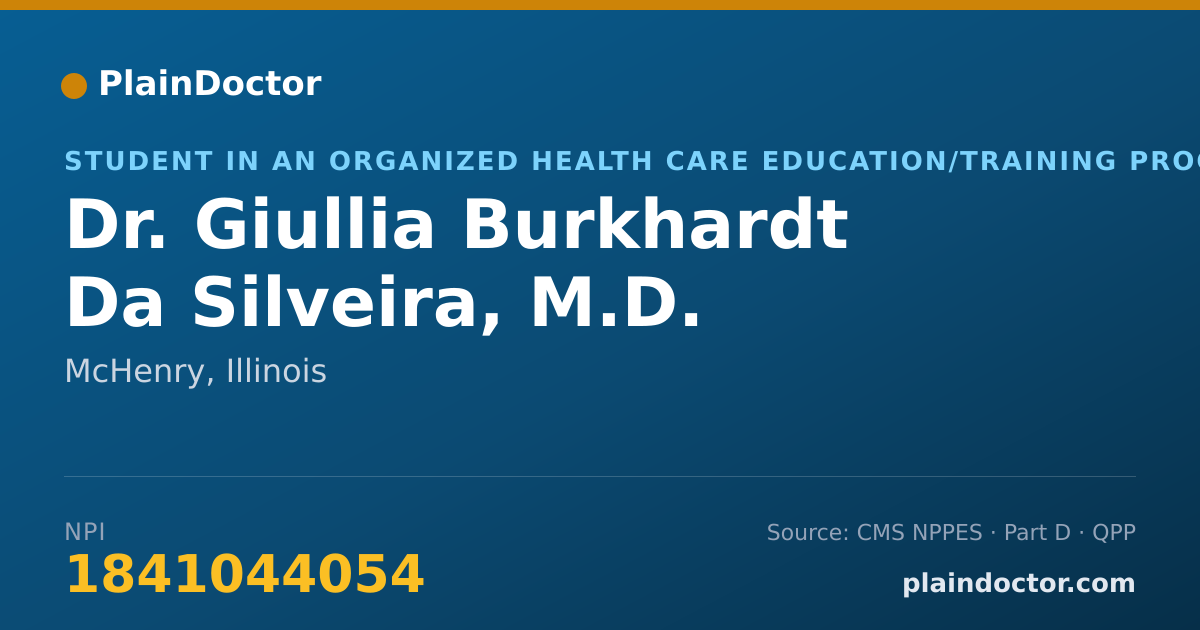 Shareable card for Giullia Burkhardt Da Silveira, M.D. - Student in an Organized Health Care Education/Training Program, McHenry, IL