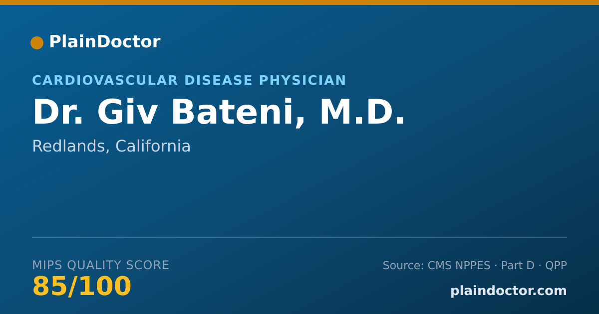 Shareable card for Giv Bateni, M.D. - Internal Medicine Physician, Redlands, CA