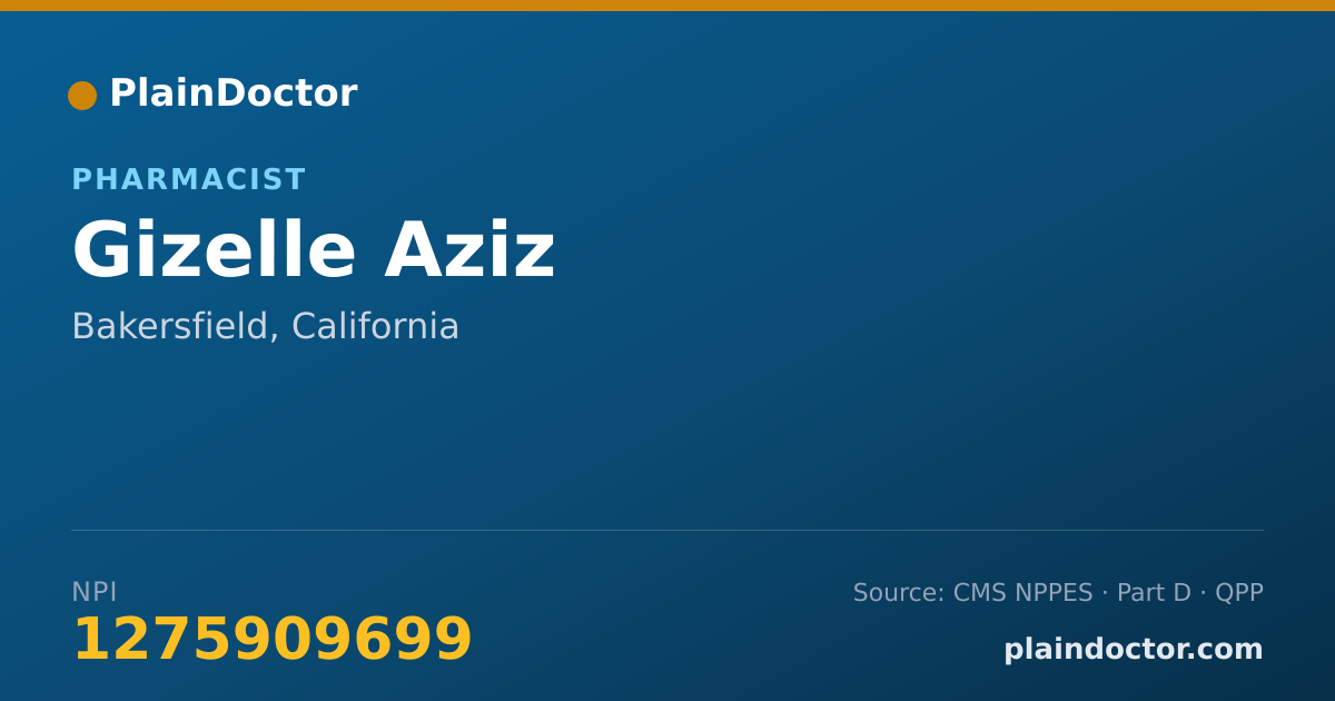 Shareable card for Gizelle Aziz - Pharmacist, Bakersfield, CA