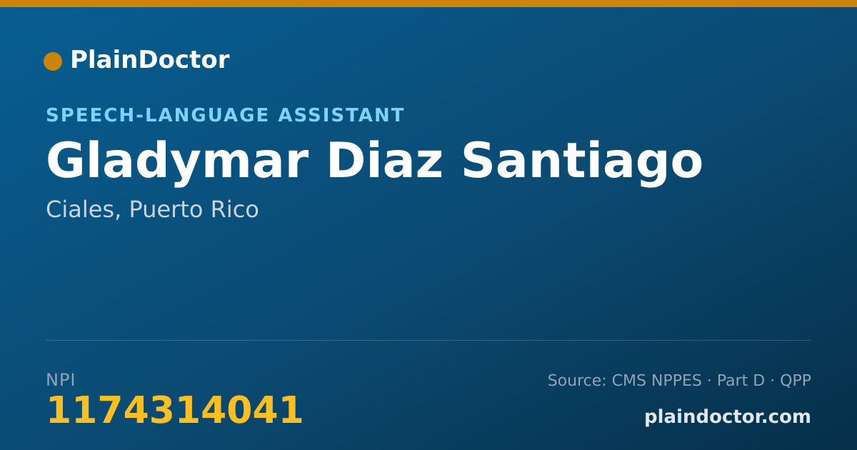 Shareable card for Gladymar Diaz Santiago - Speech-Language Assistant, Ciales, PR