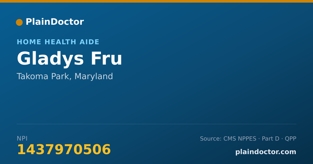 Shareable card for Gladys Fru - Home Health Aide, Takoma Park, MD