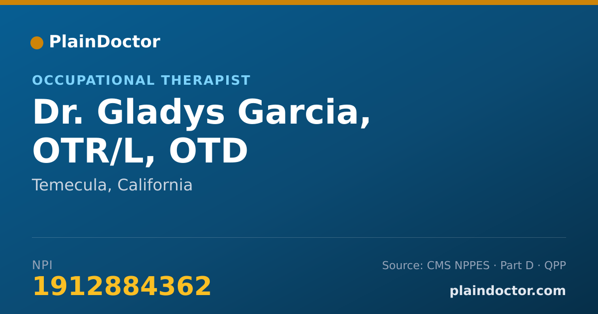 Shareable card for Gladys Garcia, OTR/L, OTD - Occupational Therapist, Temecula, CA