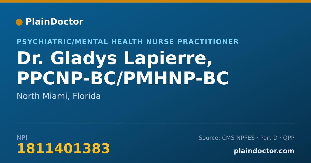 Shareable card for Gladys Lapierre, PPCNP-BC/PMHNP-BC - Psychiatric/Mental Health Nurse Practitioner, North Miami, FL