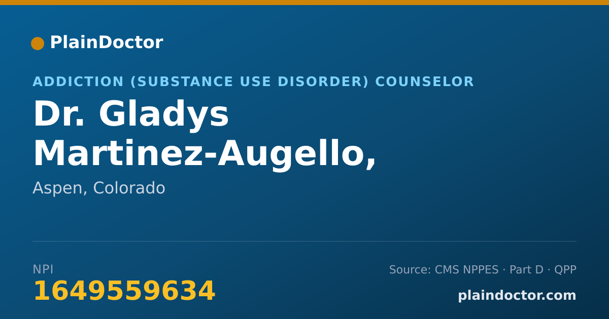 Shareable card for Gladys Martinez-Augello, MSW,LAC, ACD - Addiction (Substance Use Disorder) Counselor, Aspen, CO