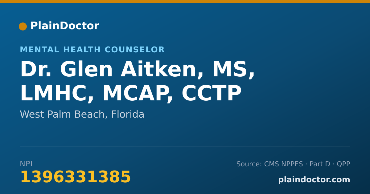 Shareable card for Glen Aitken, MS, LMHC, MCAP, CCTP - Mental Health Counselor, West Palm Beach, FL