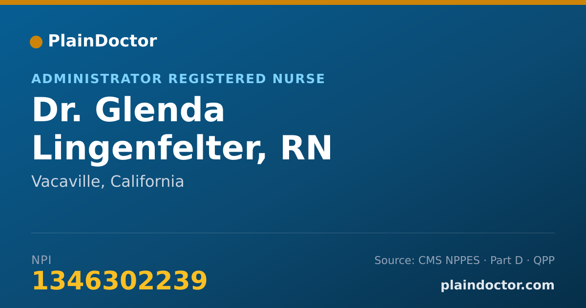 Shareable card for Glenda Lingenfelter, RN - Administrator Registered Nurse, Vacaville, CA