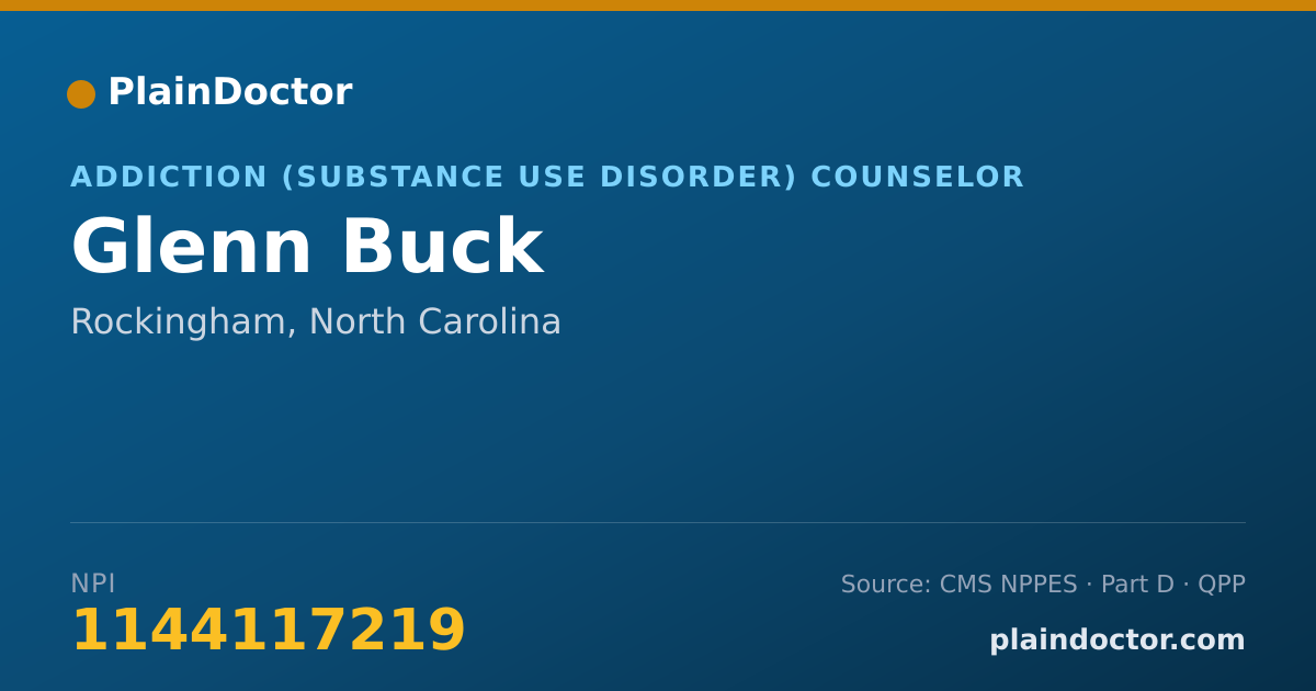 Shareable card for Glenn Buck - Addiction (Substance Use Disorder) Counselor, Rockingham, NC