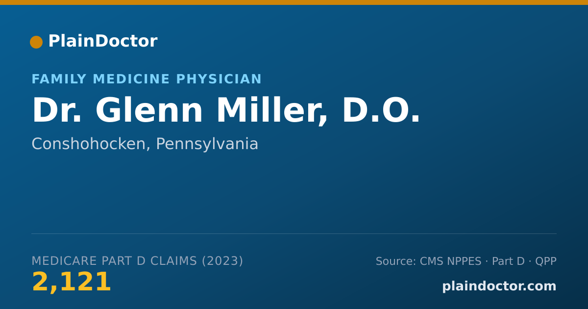 Shareable card for Glenn Miller, D.O. - Family Medicine Physician, Conshohocken, PA