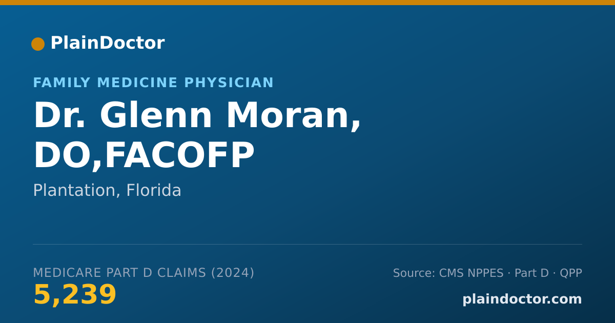 Shareable card for Glenn Moran, DO,FACOFP - Family Medicine Physician, Plantation, FL