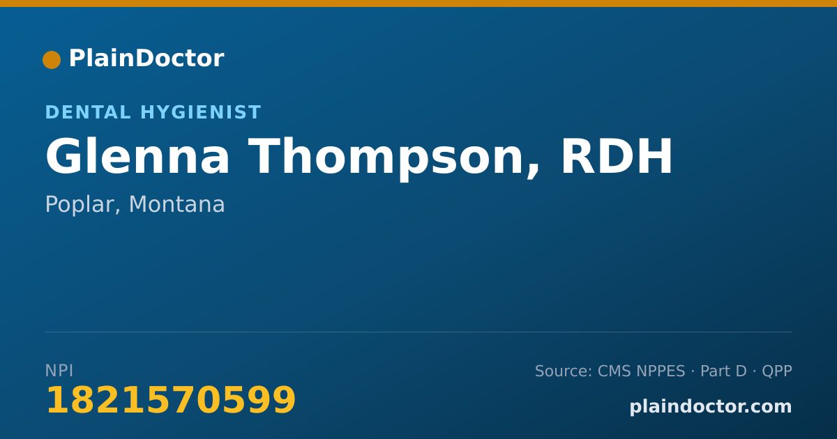 Shareable card for Glenna Thompson, RDH - Dental Hygienist, Poplar, MT