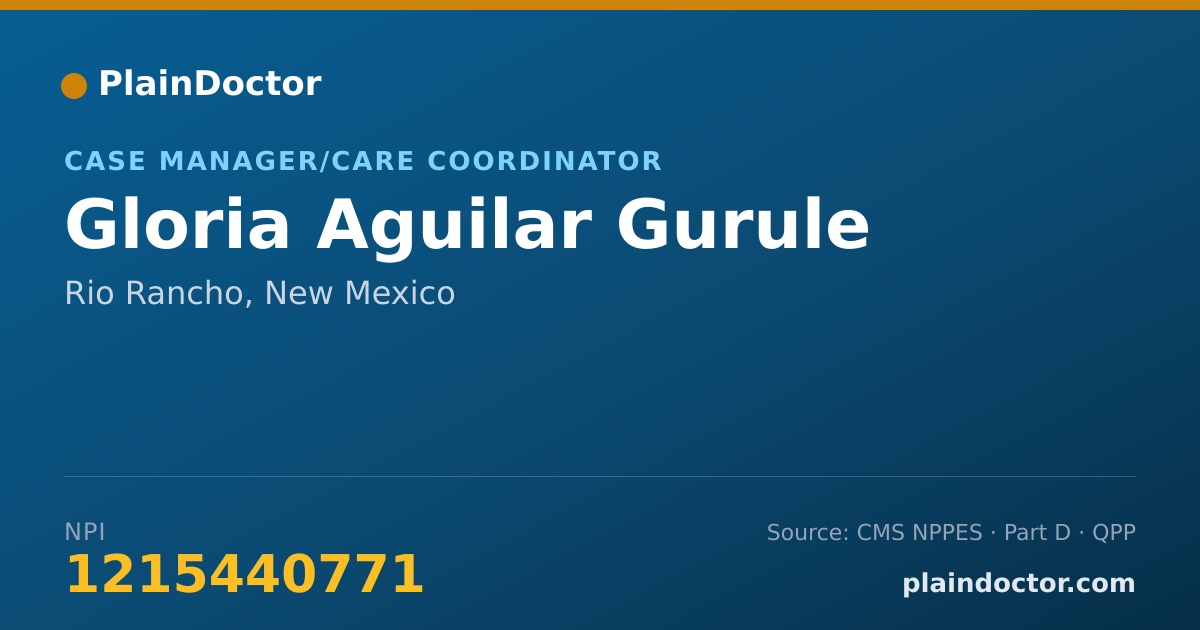 Shareable card for Gloria Aguilar Gurule - Case Manager/Care Coordinator, Rio Rancho, NM