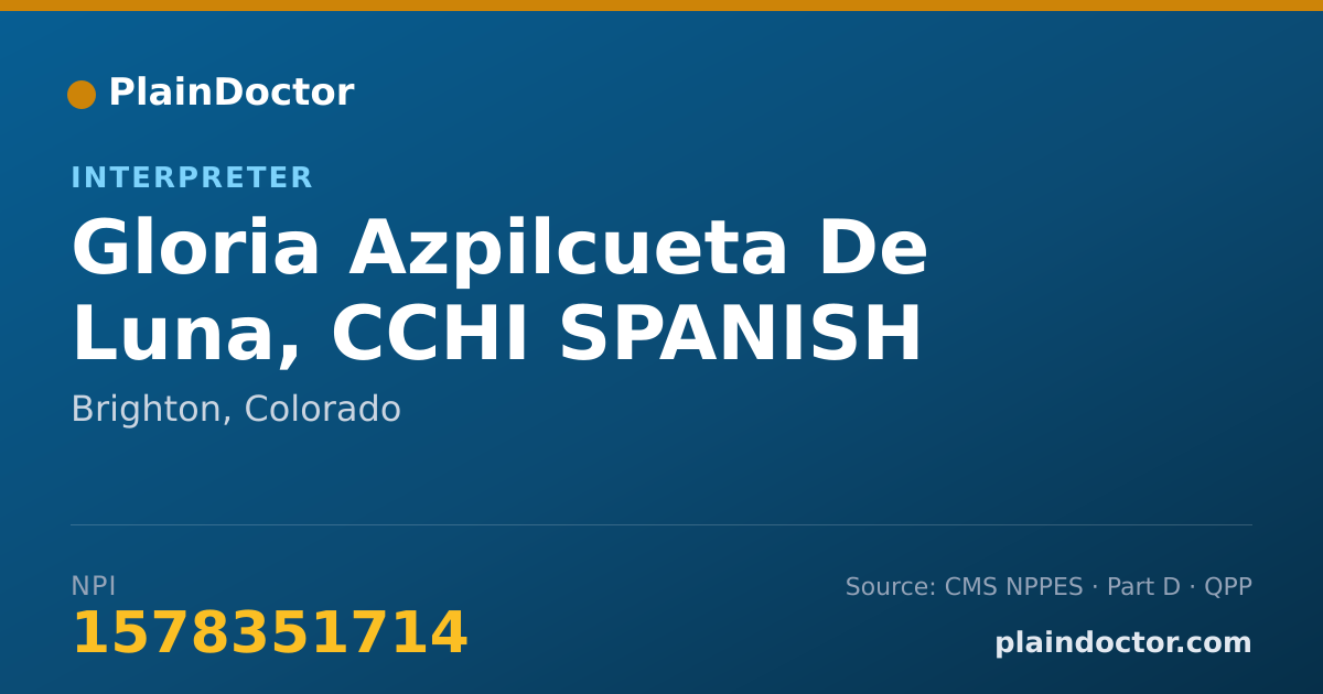 Shareable card for Gloria Azpilcueta De Luna, CCHI SPANISH CERTIFI - Interpreter, Brighton, CO