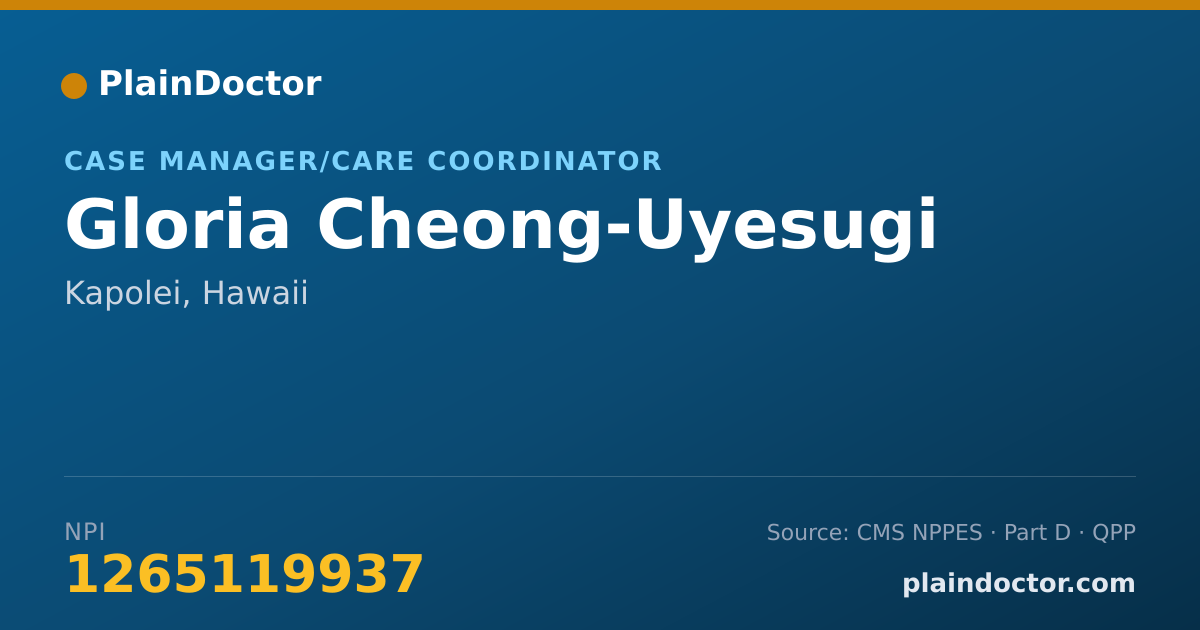 Shareable card for Gloria Cheong-Uyesugi - Case Manager/Care Coordinator, Kapolei, HI