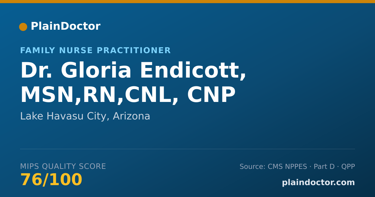 Shareable card for Gloria Endicott, MSN,RN,CNL, CNP - Family Nurse Practitioner, Lake Havasu City, AZ