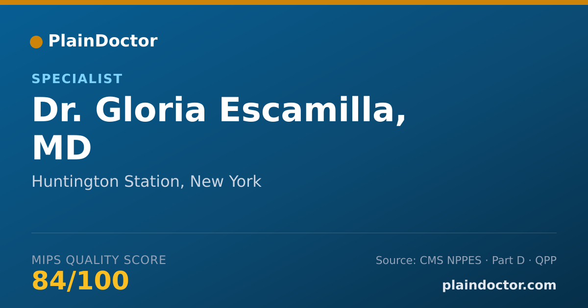 Shareable card for Gloria Escamilla, MD - Specialist, Huntington Station, NY