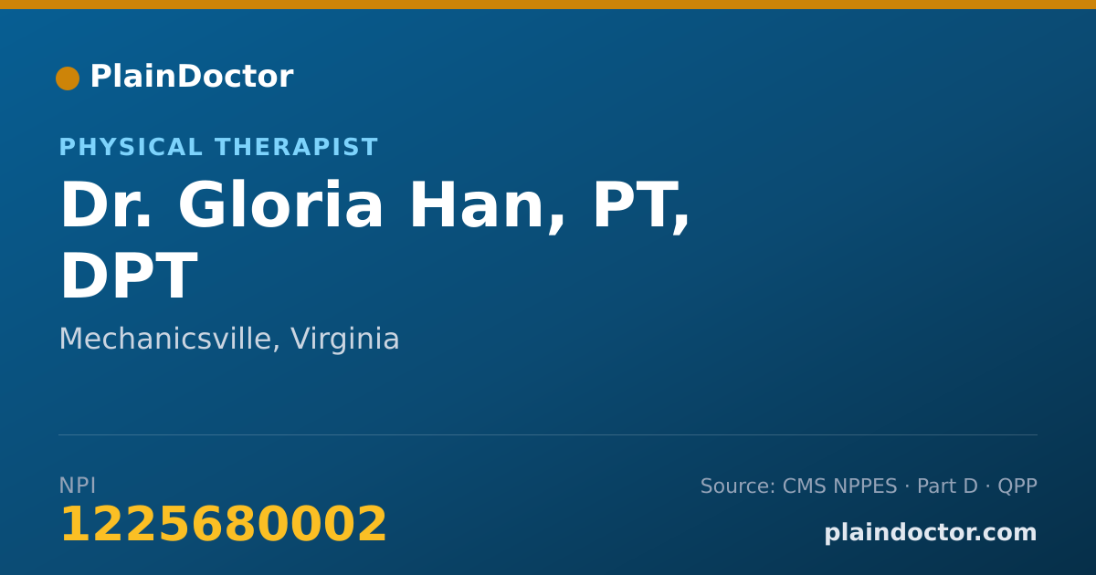 Shareable card for Gloria Han, PT, DPT - Physical Therapist, Mechanicsville, VA