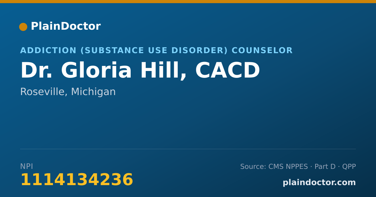 Shareable card for Gloria Hill, CACD - Addiction (Substance Use Disorder) Counselor, Roseville, MI