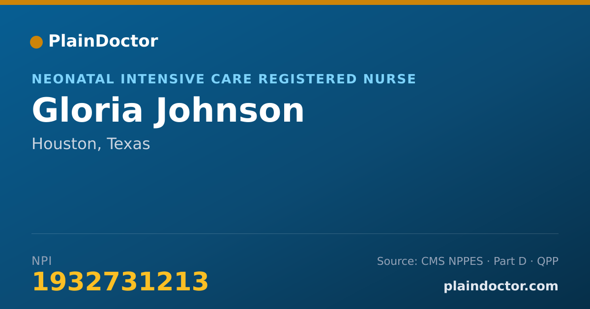 Shareable card for Gloria Johnson - Neonatal Intensive Care Registered Nurse, Houston, TX